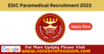 ESIC Paramedical Recruitment
